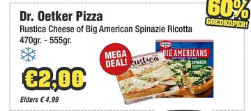 Aanbieding: Dr. Oetker Pizza Rustica Cheese of Big Americ