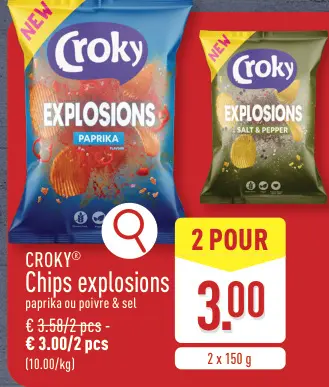 Offre: Chips explosions