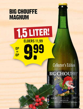 Aanbieding: Big Chouffe Magnum fles  150 cl