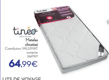 Offre: Matelas climatisé