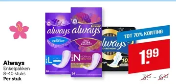 Aanbieding: Always Enkelpakken