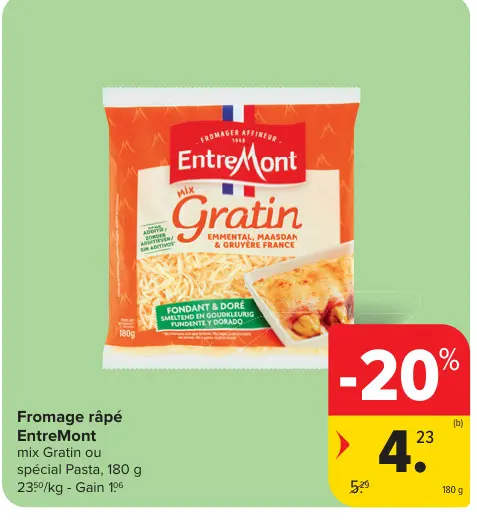 Offre: Fromage râpé EntreMont mix Gratin ou spécial Pasta