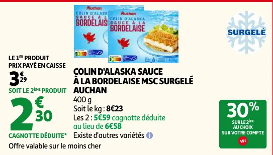 Offre: Colin d'alaska sauce à la bordelaise msc surgelé Auchan