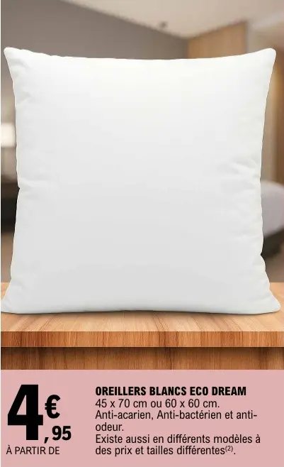 Offre: Oreillers Blancs Eco Dream