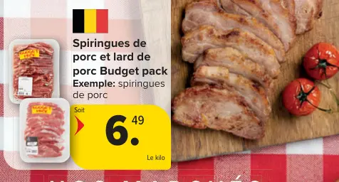 Offre: Spiringues de porc et lard de porc Budget pack