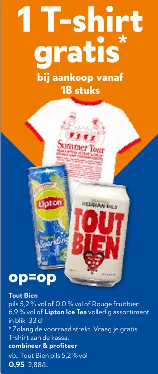 Promotie: Tout Bien pils, Rouge fruitbier or Lipton Ice