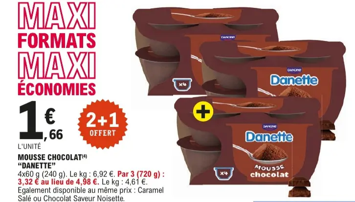 Offre: Mousse chocolat "Danette"
