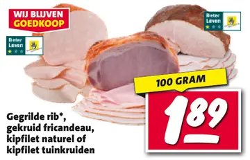 Aanbieding: Gegrilde rib, gekruid fricandeau, kipfilet naturel of kipfilet tuinkruiden