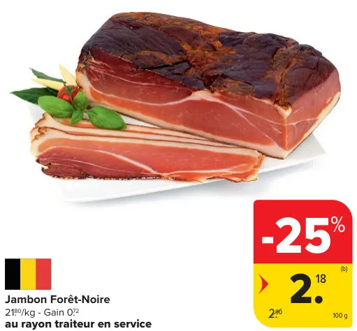 Offre: Jambon Forêt-Noire