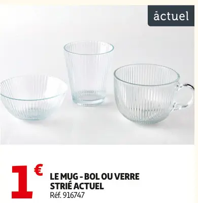 Promotie: Le mug - bol ou verre strié actuel