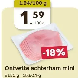 Promotie: Ontvette achterham mini