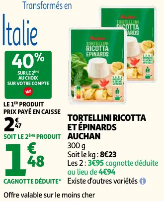 Promotie: Tortellini ricotta et épinards