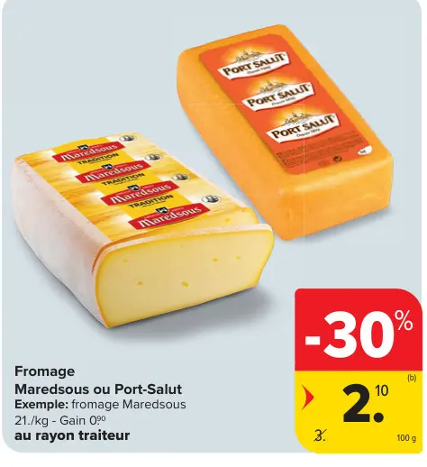 Offre: Fromage Maredsous ou Port-Salut