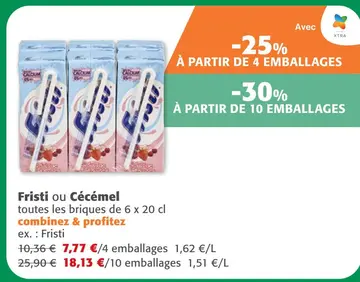 Offre: Fristi ou Cécémel