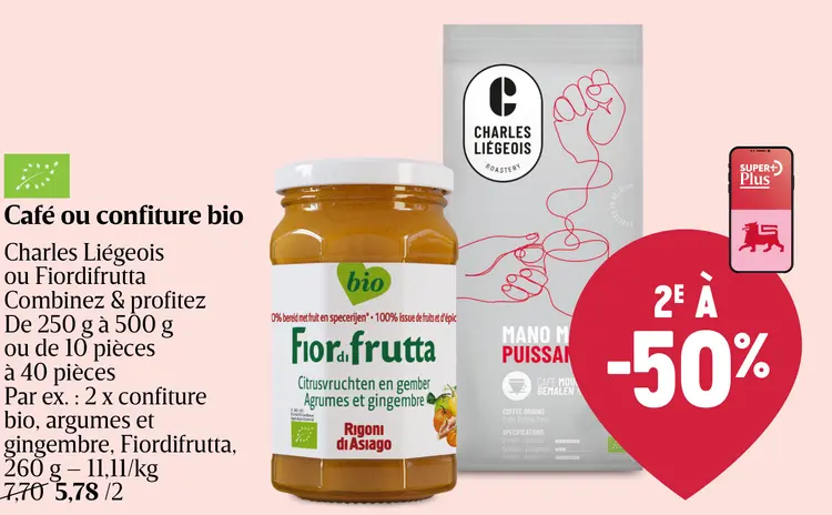 Offre: Café ou confiture bio