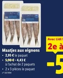 Offre: Maatjes aux oignons