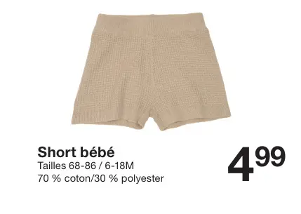 Offre: Short bébé