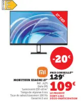 Offre: Moniteur Xiaomi 27