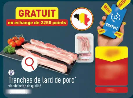 Offre: Tranches de lard de porc