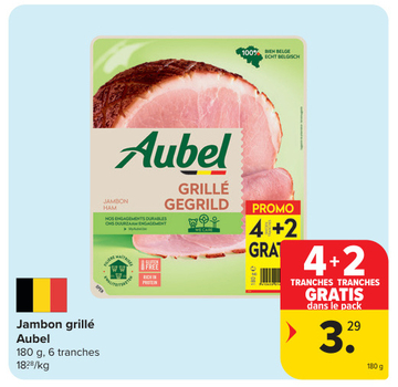 Offre: Jambon grillé Aubel