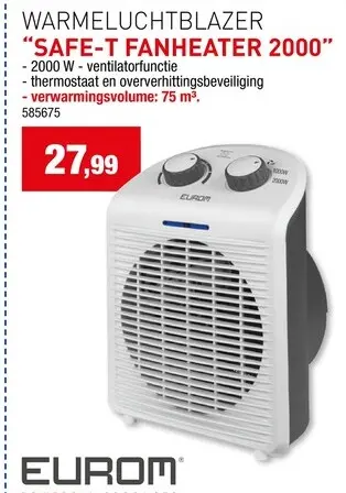Promotie: Warmeluchtblazer "SAFE-T FANHEATER 2000"