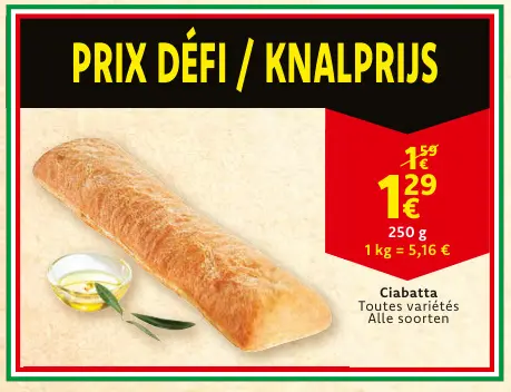 Offre: Ciabatta
