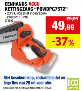 Promotie: Powerplus Dual Power POWDPG7572 accu kettingzaag eenhands 20V 100mm zonder accu