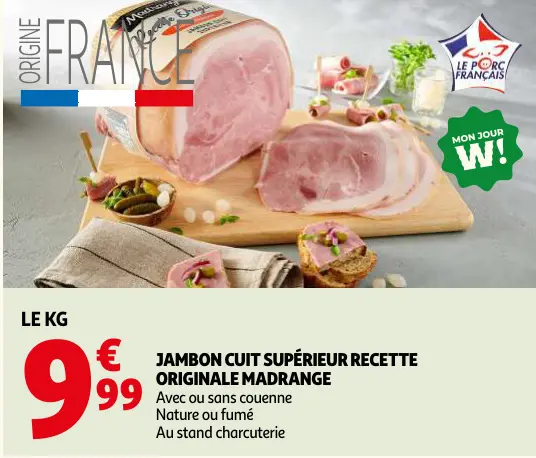 Offre: Jambon cuit supérieur recette originale