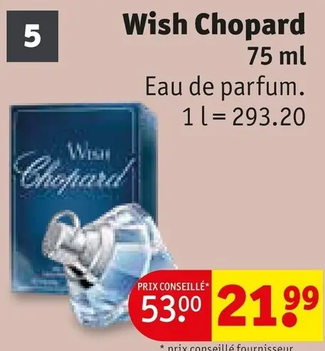 Offre: Chopard Wish Eau de parfum
