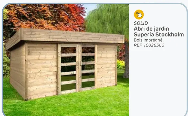 Offre: Abri de jardin Superia Stockholm