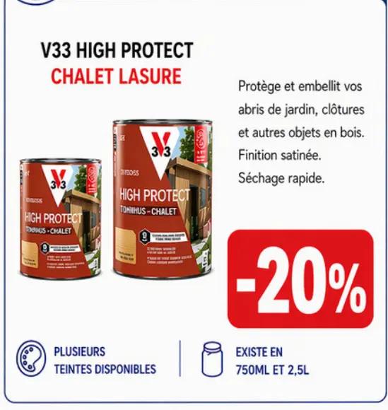 Offre: V33 high protect chalet lasure