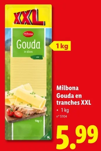 Offre: Gouda en tranches XXL