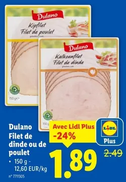 Offre: Filet de dinde ou de poulet