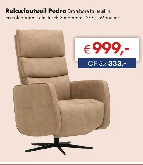 Aanbieding: Pedro relaxfauteuil