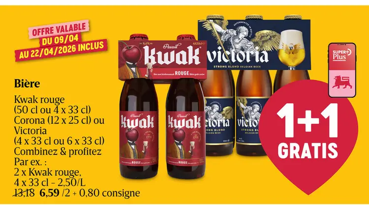 Offre: Bière Kwak rouge, Corona ou Victoria