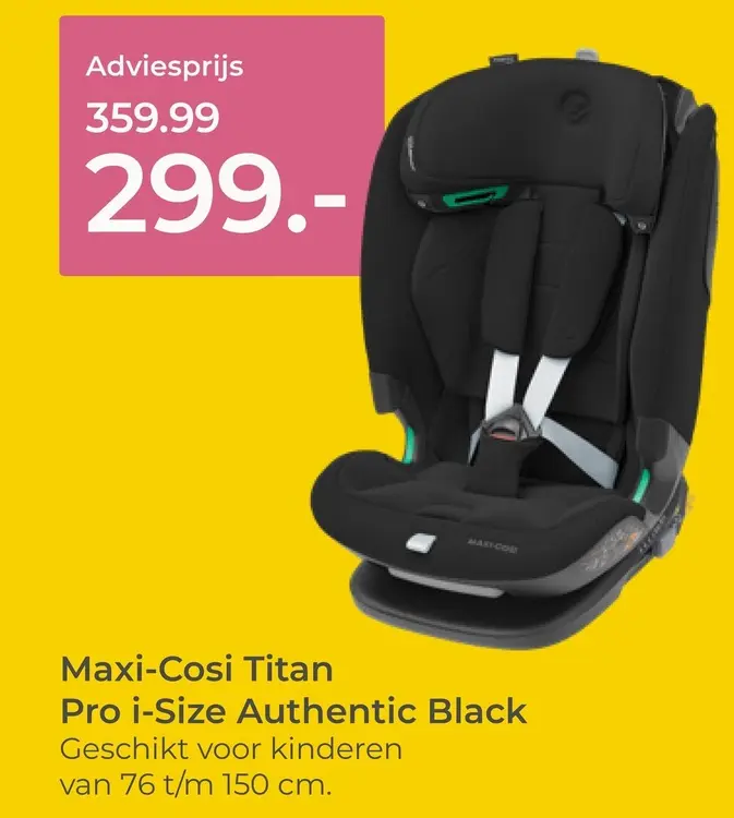 Aanbieding: Maxi-Cosi Titan Pro i-Size Authentic Black