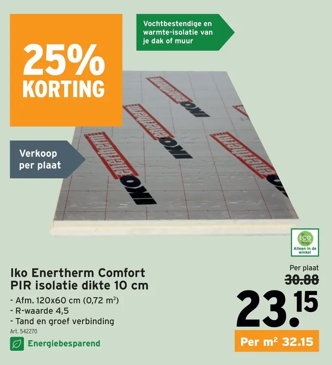 Promotie: Iko Enertherm Comfort PIR isolatie dikte 10 cm