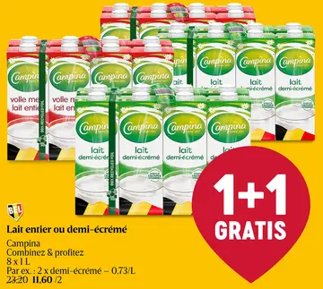 Offre: Lait entier ou demi-écrémé