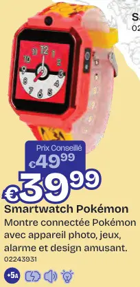 Offre: Smartwatch Pokémon