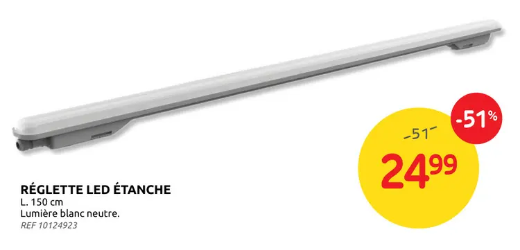 Offre: Réglette led étanche