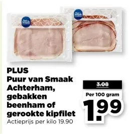 Aanbieding: Puur van Smaak Achterham, gebakken beenham of gerookte kipfilet