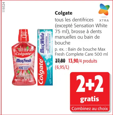 Offre: Tous les dentifrices, brosse à dents manuelles ou bain de bouche