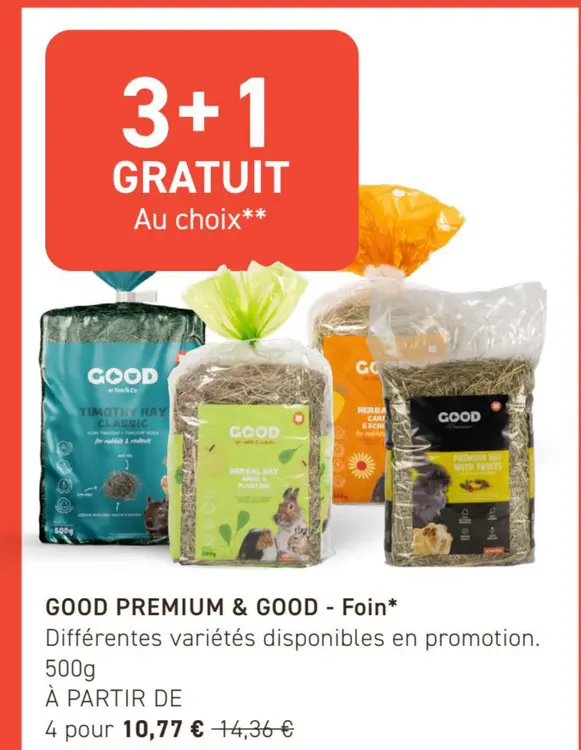 Offre: Good Premium & Good Foin*