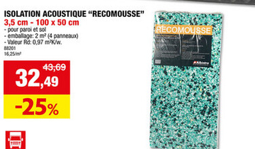 Offre: ISOLATION ACOUSTIQUE "RECOMOUSSE"