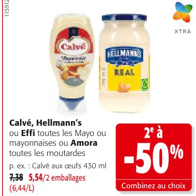 Offre: Calvé, Hellmann's ou Effi Amora
