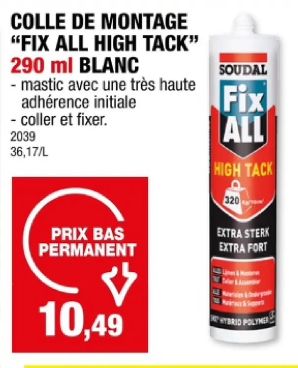 Offre: Colle de montage "fix all high tack"