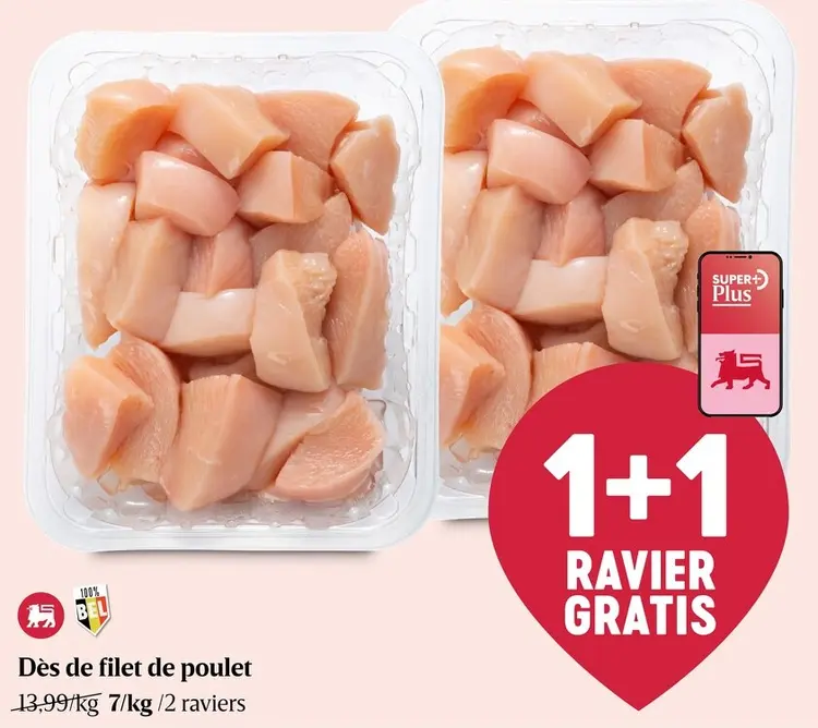 Offre: Dès de filet de poulet