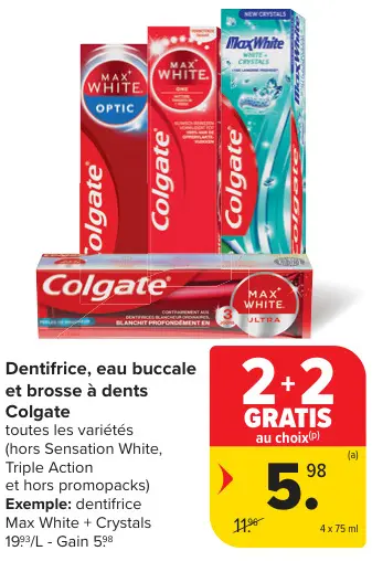 Offre: Dentifrice, eau buccale et brosse à dents