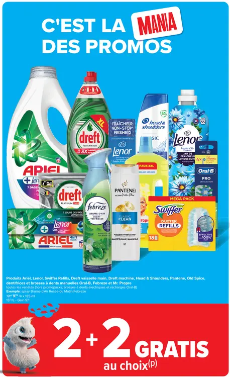 Offre: Produits Ariel, Lenor, Swiffer Refills, Dreft vaisselle main, Dreft machine, Head & Shoulders, Pantene, Old Spice, dentifrices et brosses à dents manuelles Oral-B, Febreze et Mr. Propre