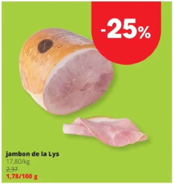 Offre: Jambon de la Lys